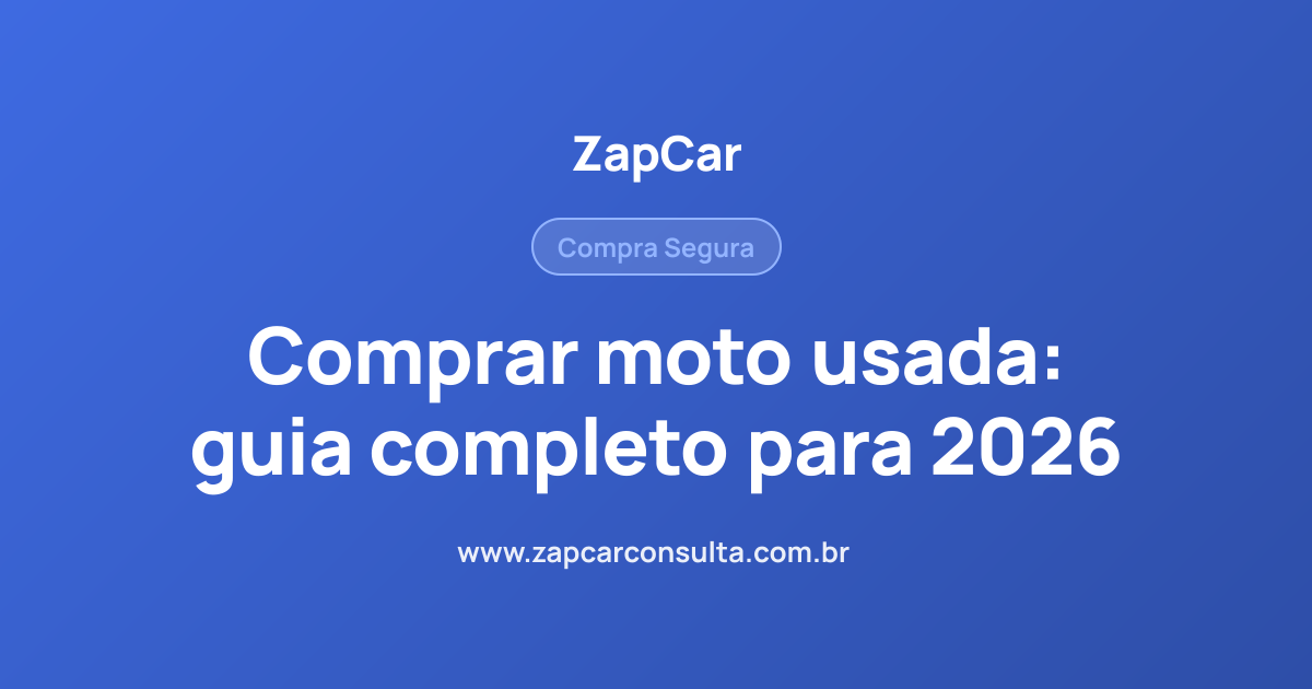 Comprar moto usada: guia completo para 2026