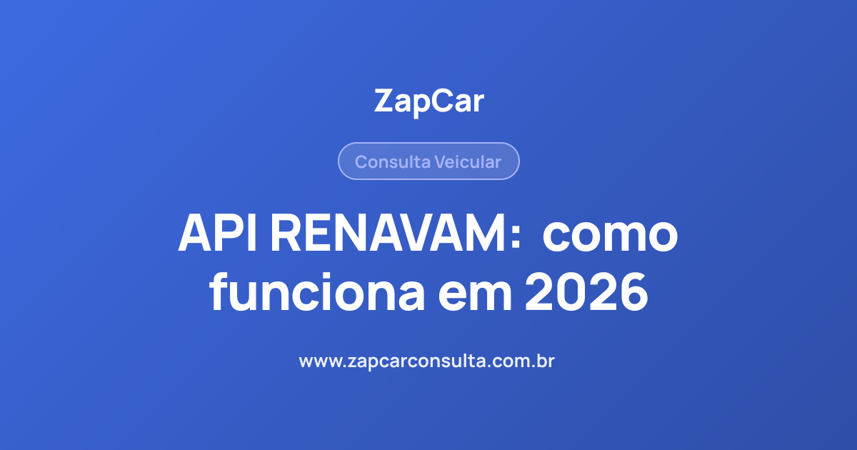 API RENAVAM: como funciona em 2026