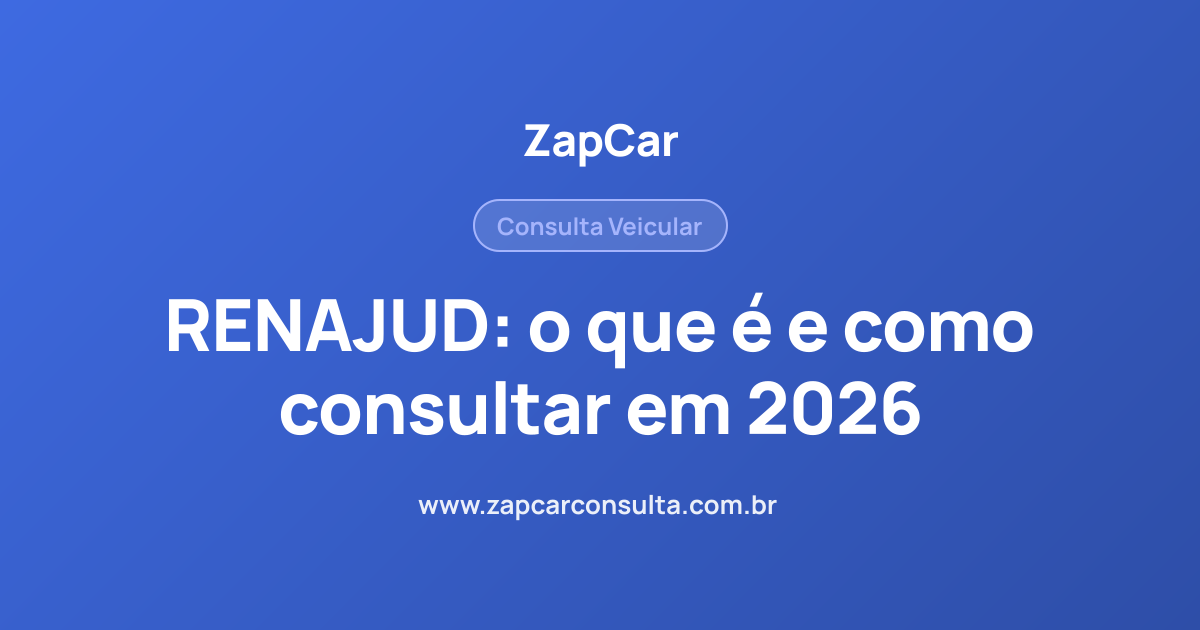 RENAJUD: o que é e como consultar em 2026