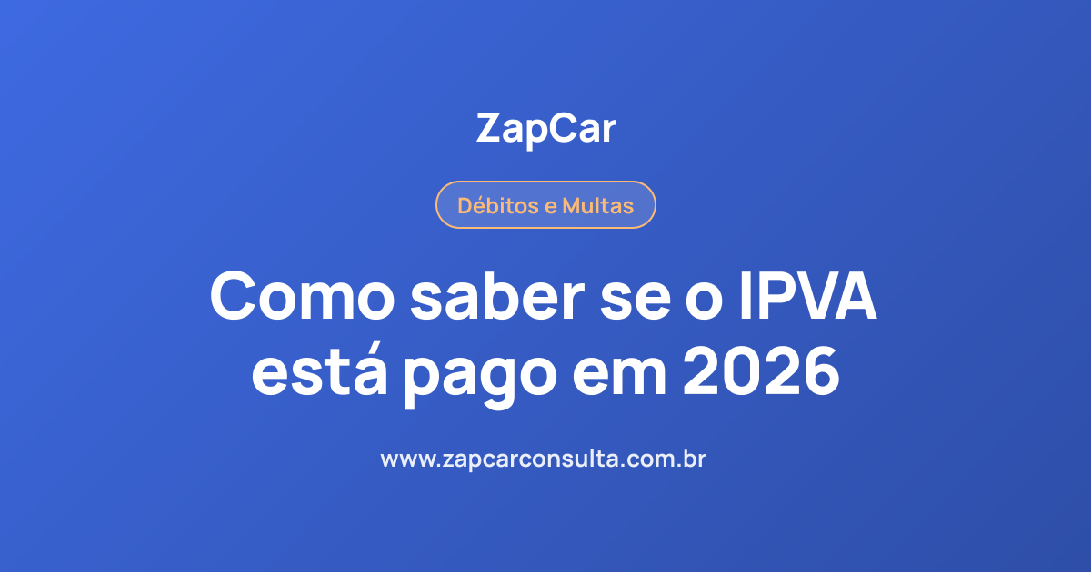 Como saber se o IPVA está pago em 2026