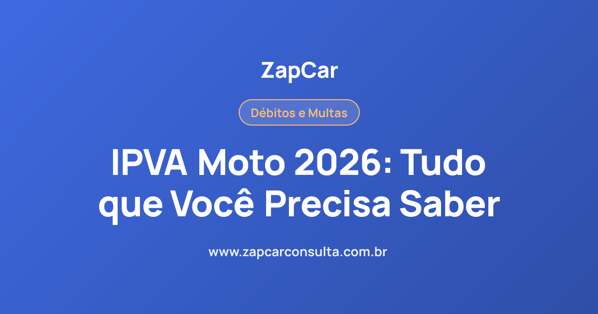 IPVA Moto 2026: Tudo que Você Precisa Saber