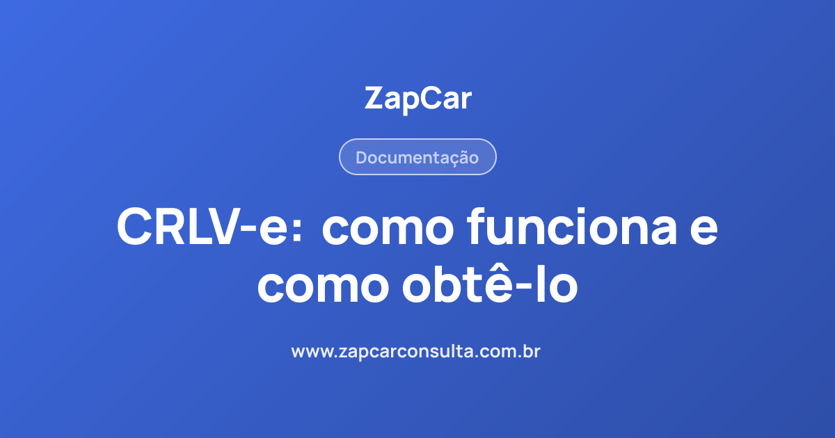 CRLV-e: como funciona e como obtê-lo