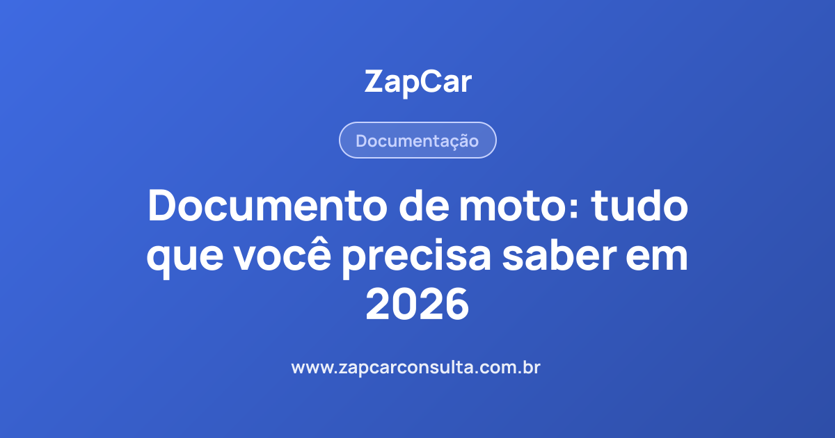 Documento de moto: tudo que você precisa saber em 2026