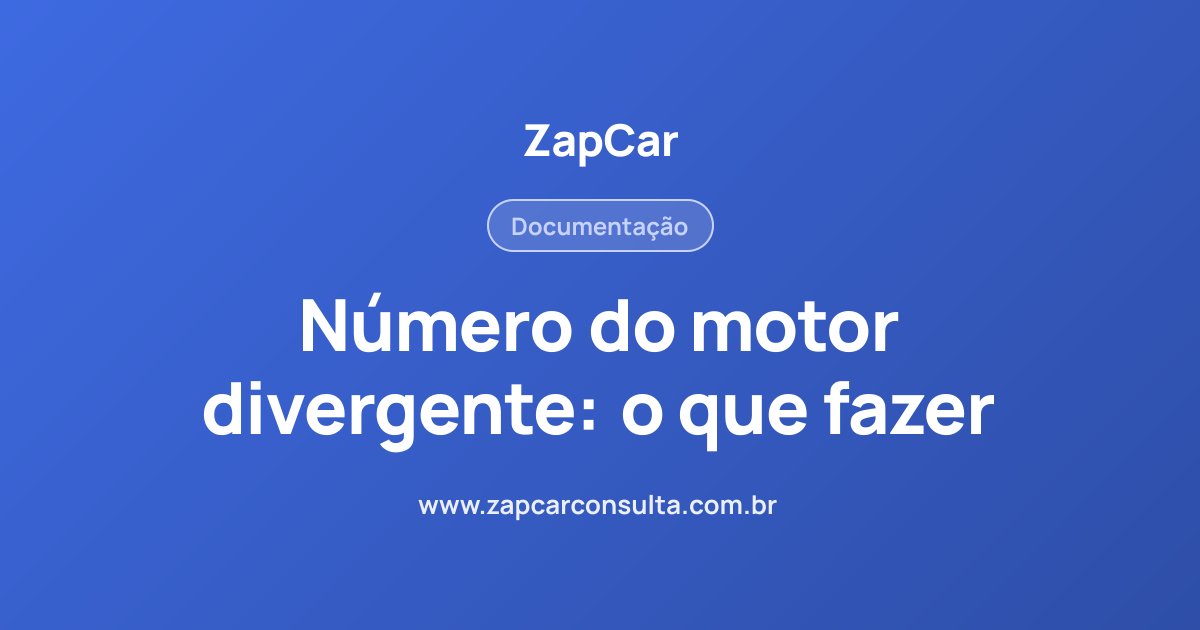 Número do motor divergente: o que fazer